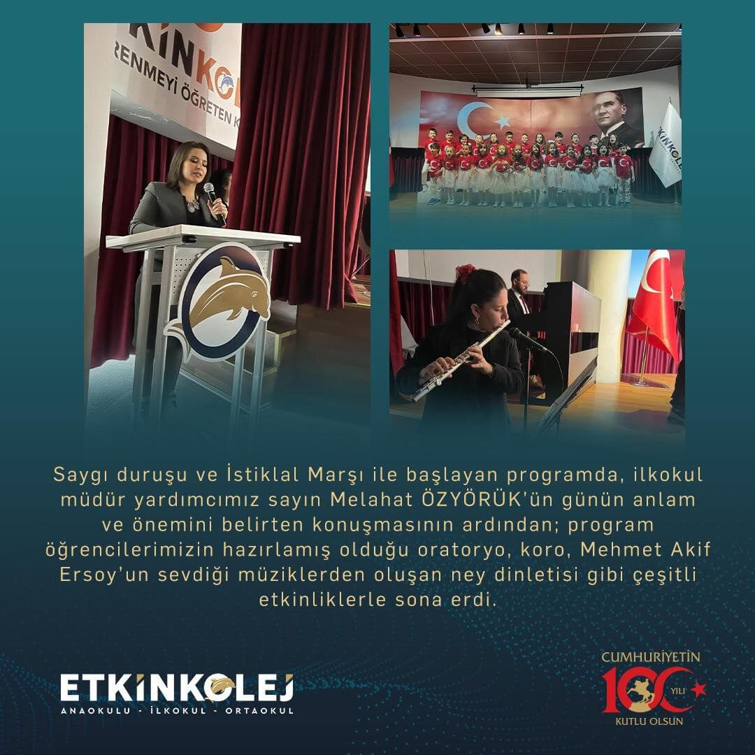 Etkin Kolej | 12 Mart İstiklal Marşı’nın Kabulü ve Mehmet Akif Ersoy’u Anma Günü