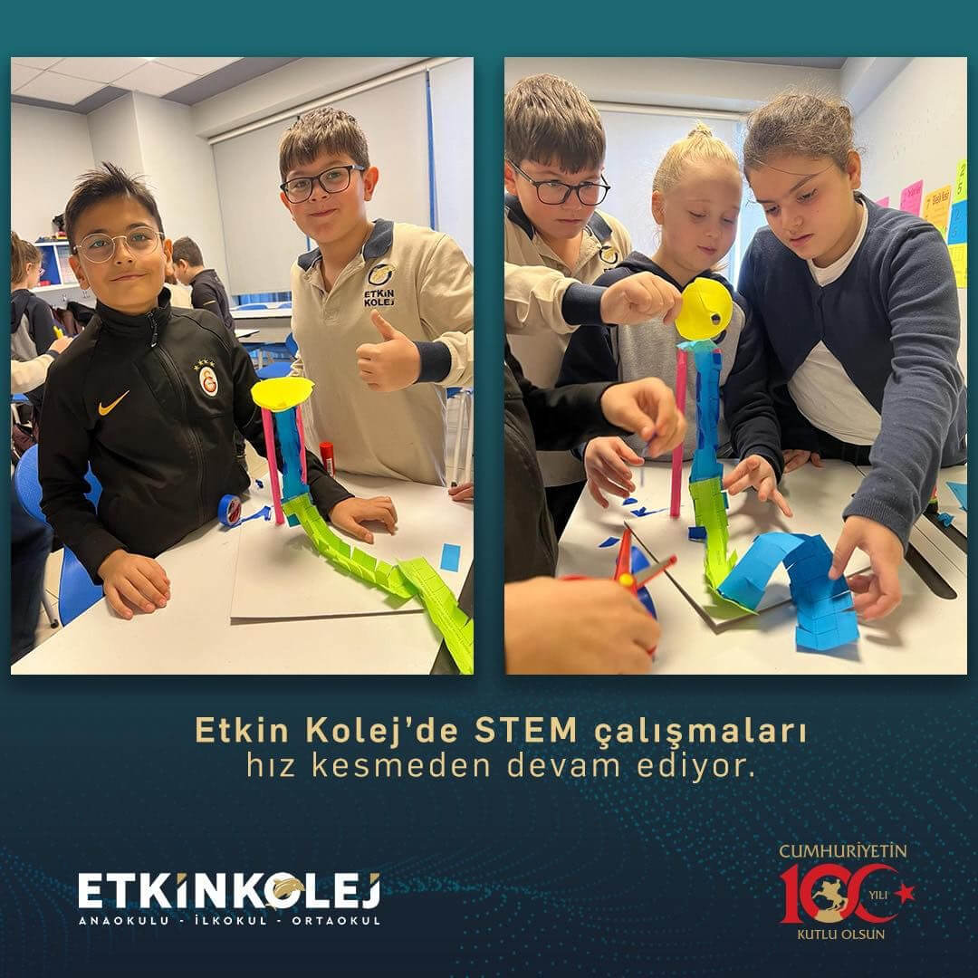 Etkin Kolej | Etkin Kolejde STEM Çalışmaları Hız Kesmeden Devam Ediyor