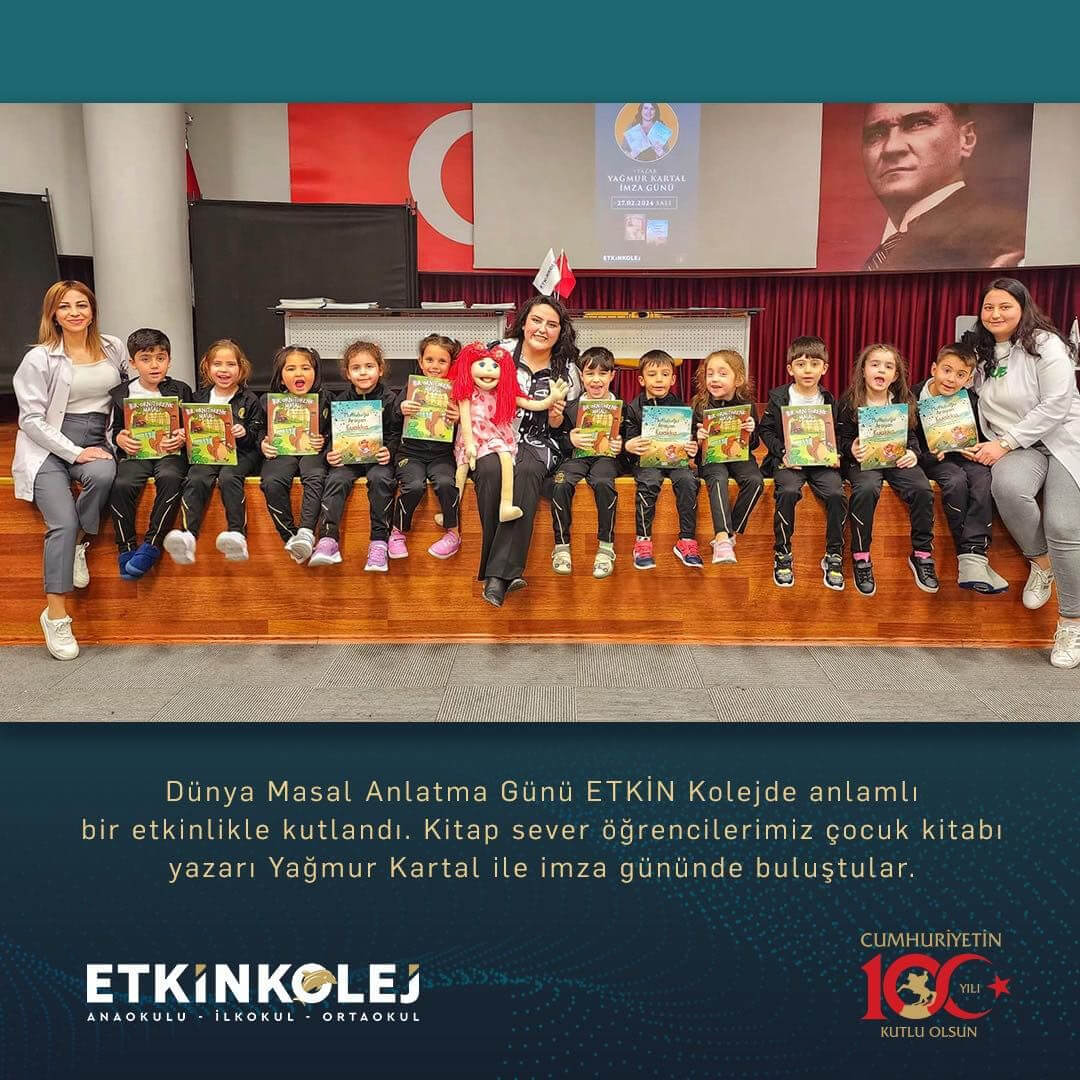 Etkin Kolej | Dünya Masal Anlatma Günü