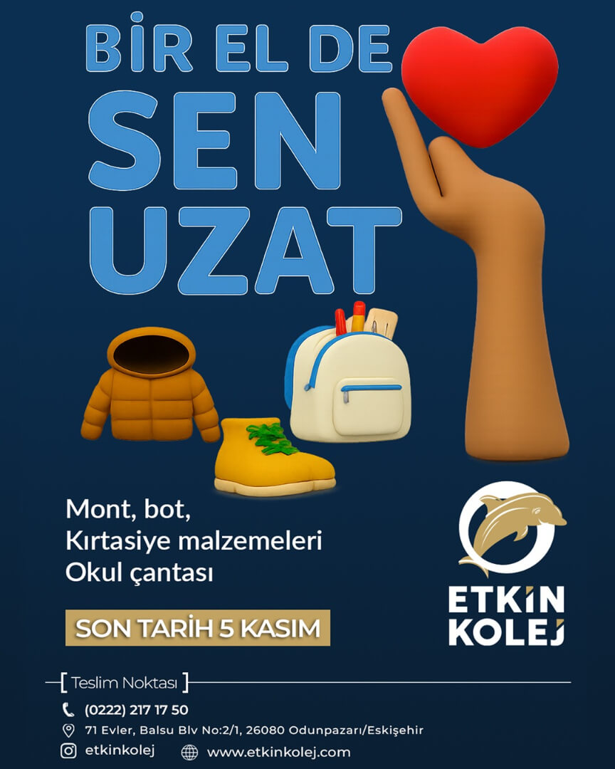 Etkin Kolej | BİR EL DE SEN UZAT