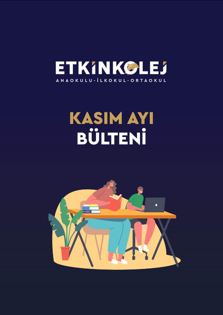 Etkin Kolej | Etkin Kolej Kasım Ayı Bülteni