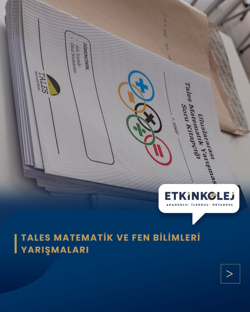 Etkin Kolej | Tales Matematik ve Fen Bilimleri Yarışmaları
