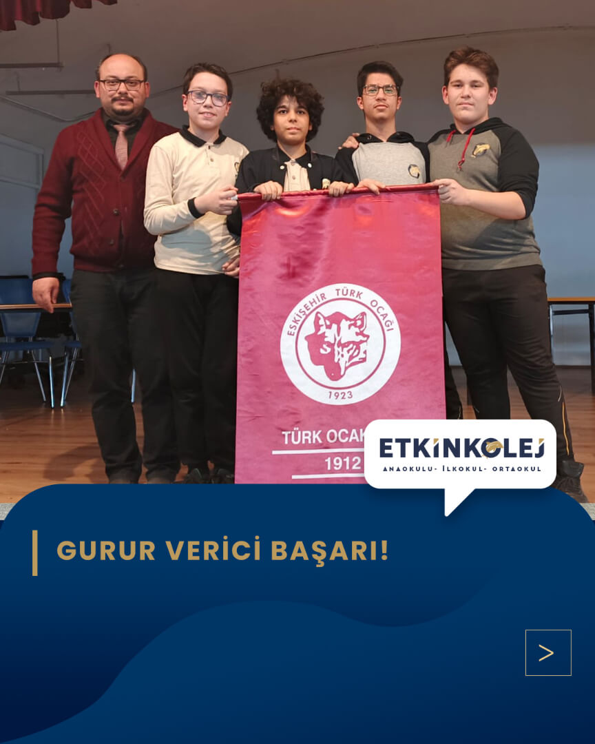 Etkin Kolej | Gurur Verici Başarı